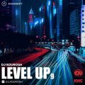 دانلود پادکست Level Up 9 دیجی کوروش دانلود پادکست Level Up 9 دیجی کوروش